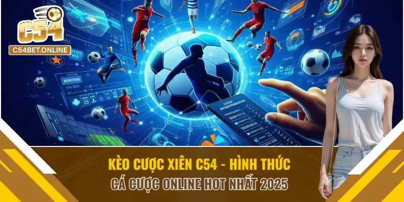 Kèo Cược Xiên